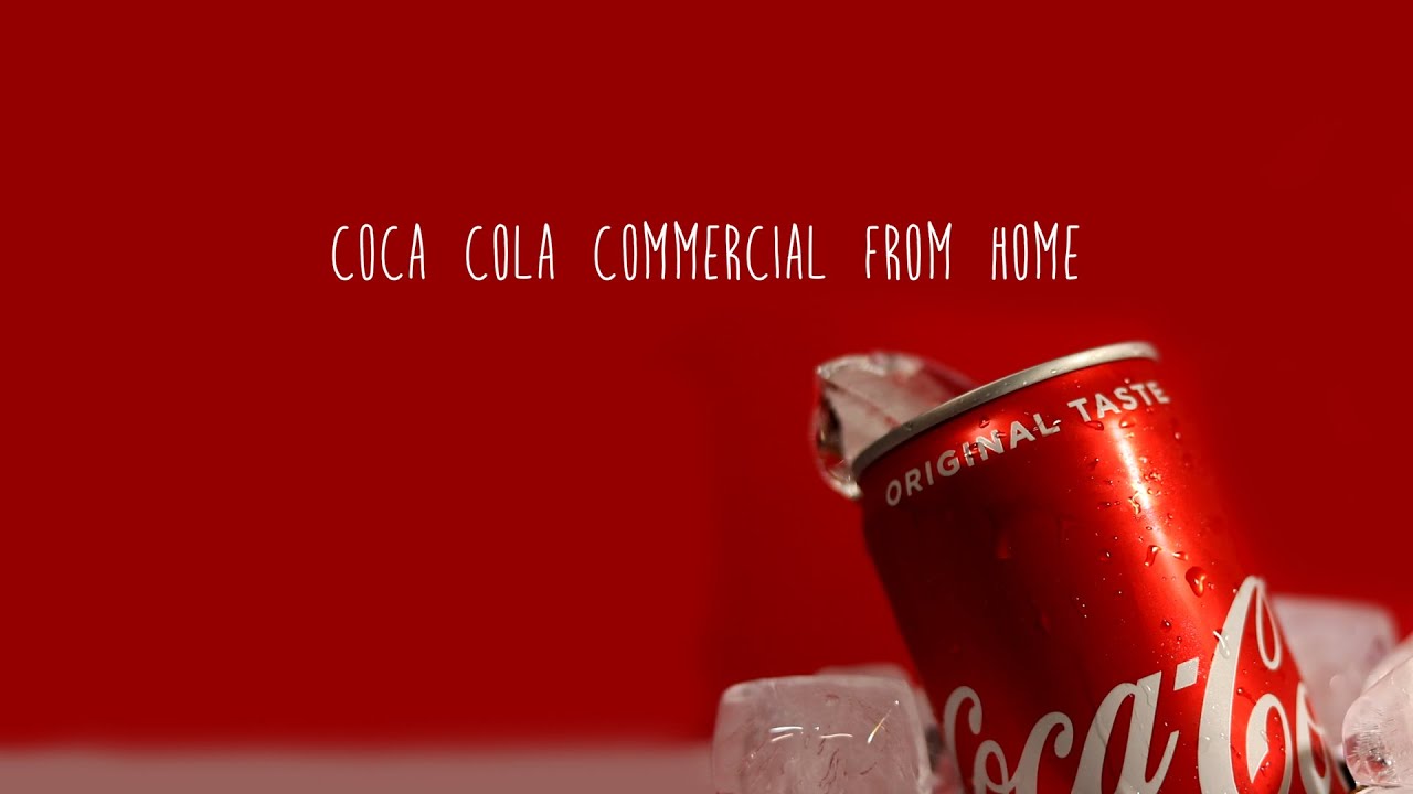 Coca Cola Commercial from home | Behind the scenes