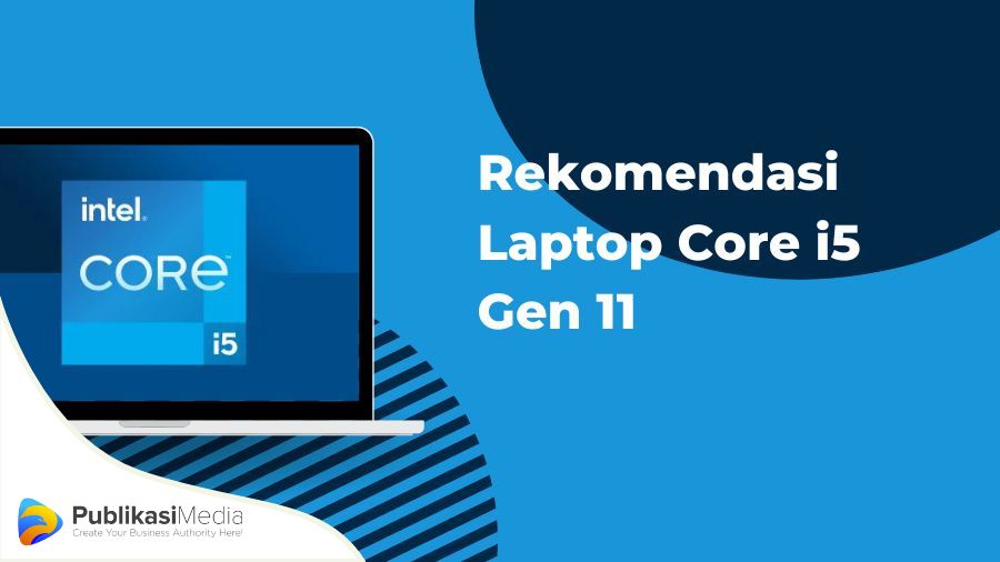 rekomendasi laptop core i5