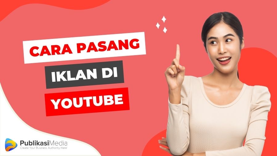 cara pasang iklan di youtube