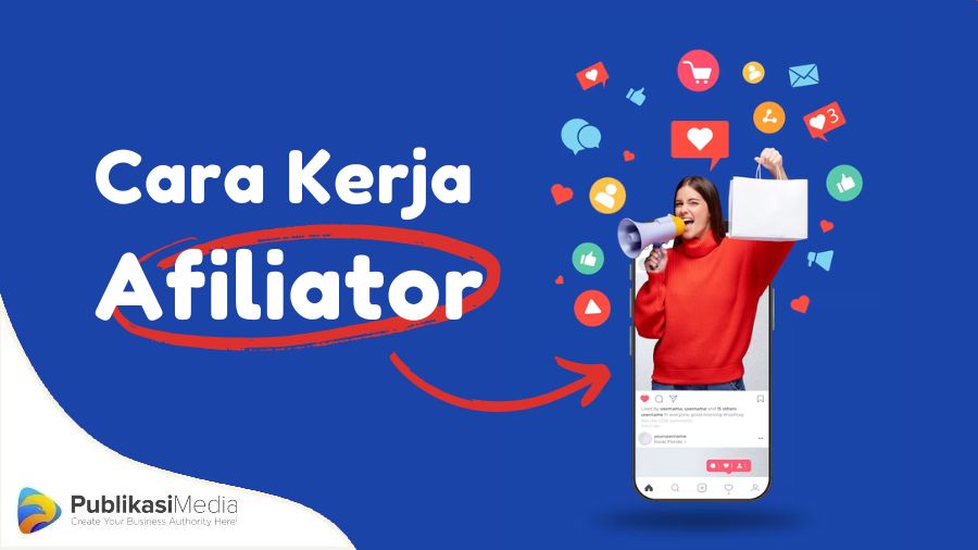 cara kerja afiliator